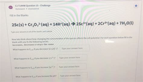 Solved C2T14HW Question 15 Challenge Homework Unanswered Chegg