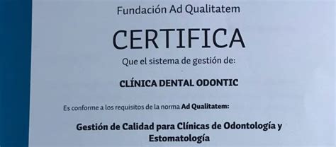 Certificado de calidad en la clínica dental Odontic Clínica Dental