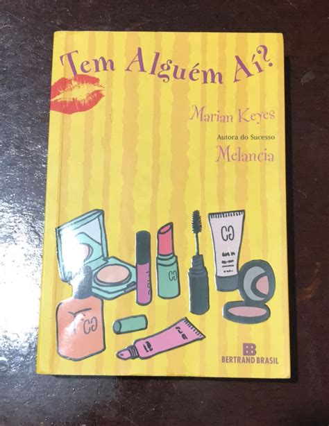 Tem Algu M A Mariam Keyes Livro Bertrand Brasil Usado Enjoei