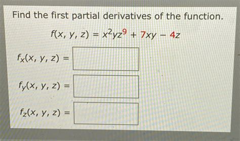 Answered Find The First Partial Derivatives Of Bartleby