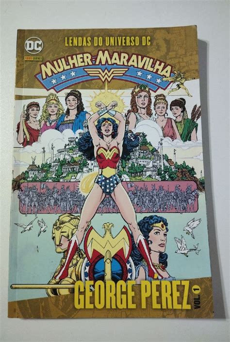 Lendas Do Universo Dc Mulher Maravilha George Perez Livro Dc Comics