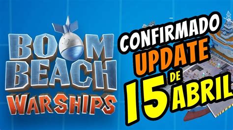 Confirmado De Abril Update Warship Boom Beach Navio De Guerra