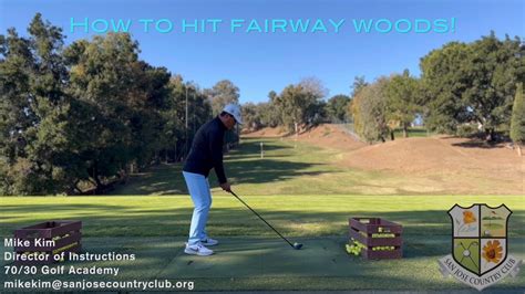 How To Hit Fairway Woods Youtube