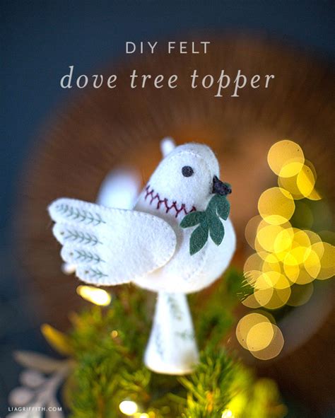 Felt Dove Tree Topper Template And Tutorial Lia Griffith