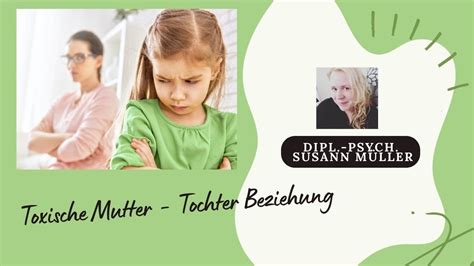 Toxische Mutter Tochter Beziehung Psychology Youtube