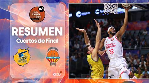 Dreamland Gran Canaria Valencia Basket 81 89 Resumen Copa Del Rey