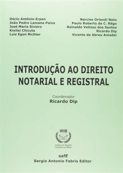 Introdução ao Direito Notarial e Registral PDF Ricardo Dip