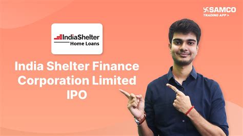 India Shelter Finance Corporation Limited IPO India Shelter IPO