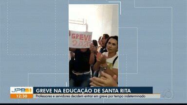 Jpb Professores E Servidores Da Educa O De Santa Rita Na Para Ba