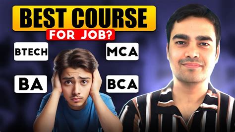 Which Course Is Best For IT Job B TECH Vs BCA Vs MCA YouTube