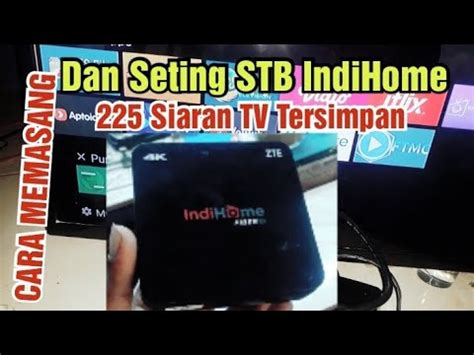 Cara Pemasangan Dan Instalasi STB Indihome Fiber ZTE 4K YouTube