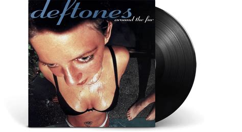 Vinyl | Around the Fur | Deftones - The Record Hub