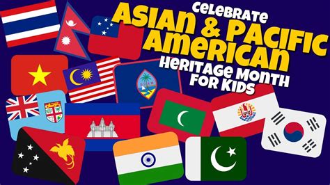 Celebrate Asian And Pacific American Heritage Month AAPI Facts For