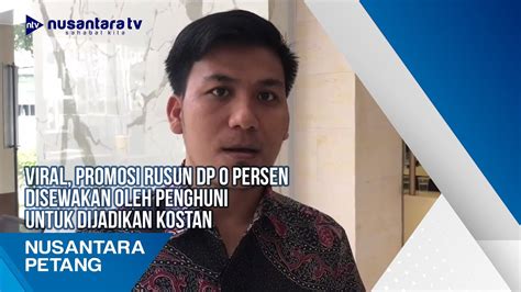 Viral Promosi Rusun Dp 0 Persen Disewakan Oleh Penghuni Untuk