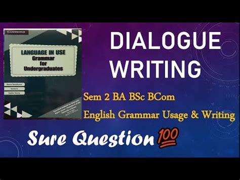 Dialogue Writing Sem English Grammar Usage And Writing Language In