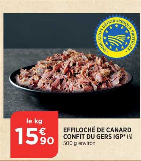 Promo Effiloché De Canard Confit Du Gers Igp chez Bi1 iCatalogue fr