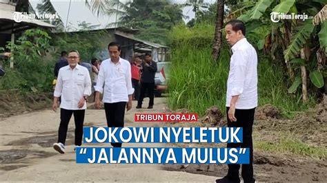 Sidak Jalan Rusak Di Seputih Raman Presiden Jokowi Pilih Jalan Kaki