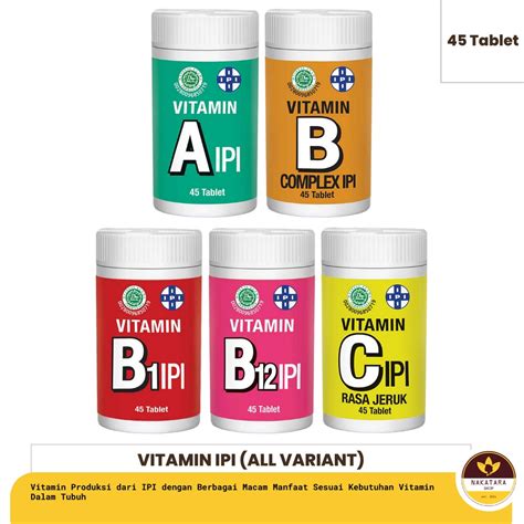 Jual Vitamin Ipi Isi Tablet All Variant A B B B Complex C