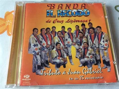 Cd Banda El Recodo Tributo A Juan Gabriel En Su Aniversrio Meses