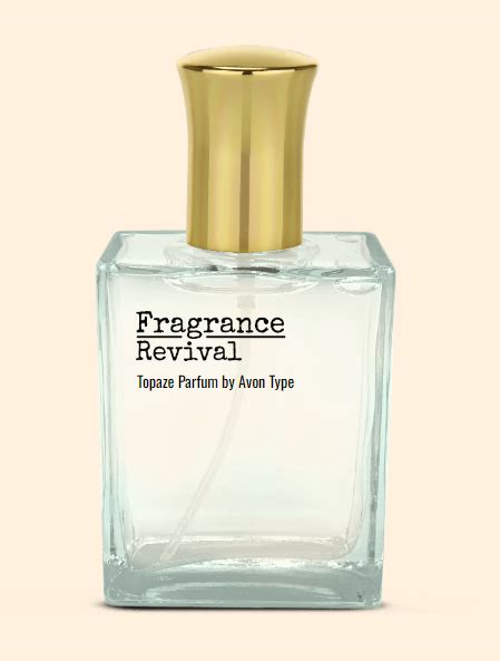 Topaze Parfum By Avon Type Fragrance Revival