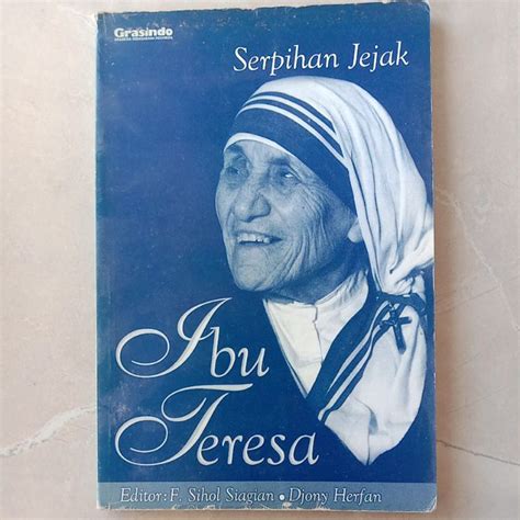 Jual Buku Serpihan Jejak Ibu Teresa Original Shopee Indonesia