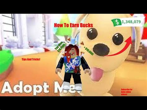 The Best Way To Get Rich In Roblox Adopt Me How To Earn Bucks In Adopt