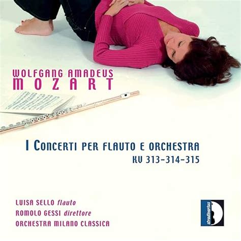 Mozart Flute Concerto No 1 In G Major K 313 Flute Concerto No 2