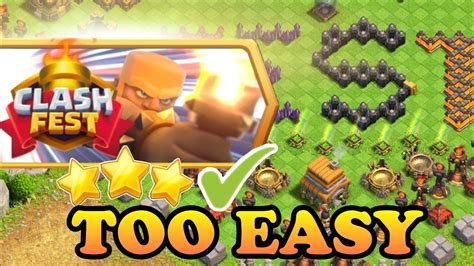 How To Complete Clash Fest Challenge In Coc Easily 3 Star Clash Fest Challenge Youtube