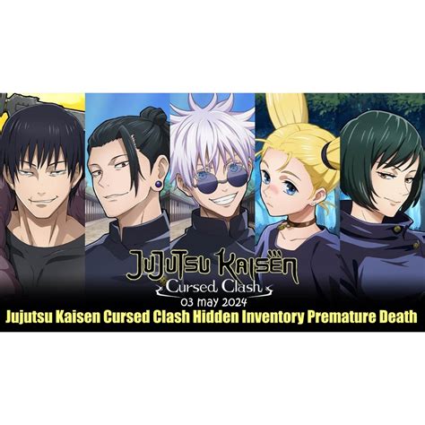 Jual Jujutsu Kaisen Cursed Clash Hidden Inventory Premature Death 2024