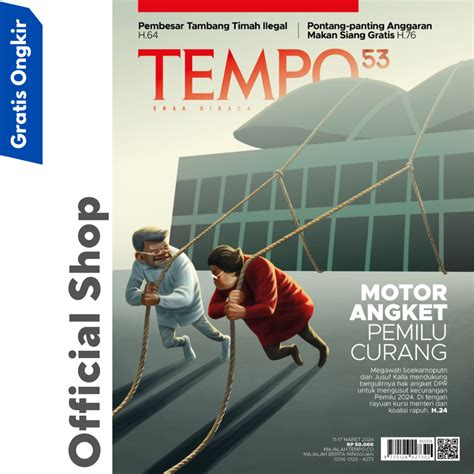 Jual Majalah Tempo Ed 5304 MOTOR ANGKET PEMILU CURANG 11 Maret 2024