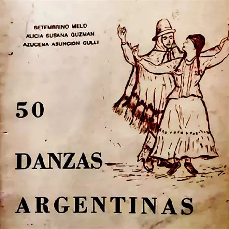 50 Danzas Argentinas