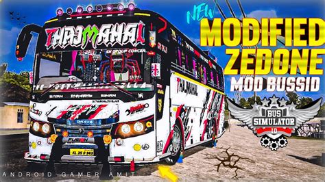 NEW MODIFIED ZEDONE MOD RELEASED FOR BUSSID KERALA TOURIST BUS MOD