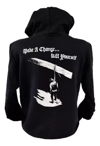 Blusa Moletom Capuz Make A Change Kill Yourself Dsbm