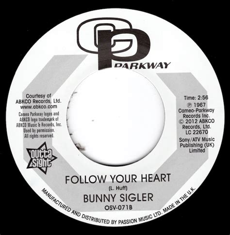 Girl Don T Make Me Wait Follow Your Heart By Bunny Sigler Record