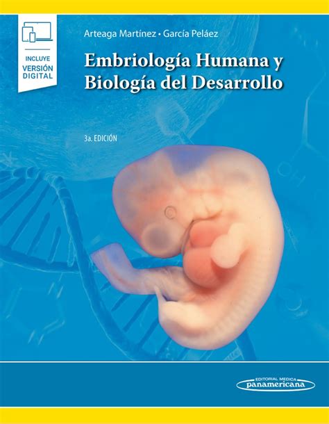 Embriolog A Humana Y Biolog A Del Desarrollo Libro Club