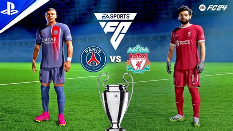 Fifa Psg Vs Liverpool Uefa Champions League Final Match Ps