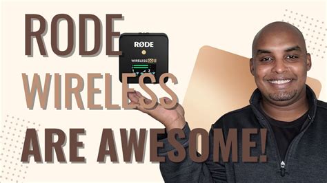 The Rode Wireless Go Ii Mics Are Awesome Youtube