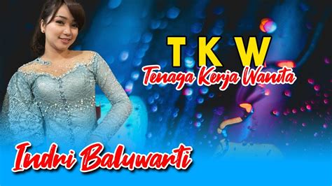 Tkw Tenaga Kerja Wanita Indri Baluwarti Madesti Music Bjm Pro