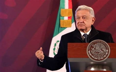 No Nos Vamos A Quedar Con Los Brazos Cruzados AMLO Sobre Ley SB4 Nota