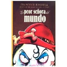 La Peor Se Ora Del Mundo Hinojosa Hinojosa Francisco Manuel Amazon