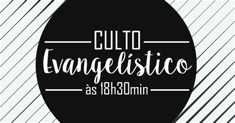 Culto Evangel Stico