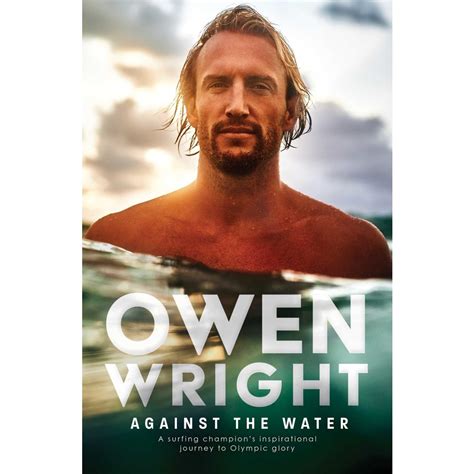 Against The Water By Owen Wright Big W