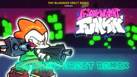 Fnf Blammed Erect Remix Friday Night Funkin Mods