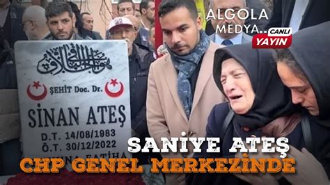 Sinan Ateş in annesi Saniye Ateş ve kardeşi Selma Ateş CHP Genel