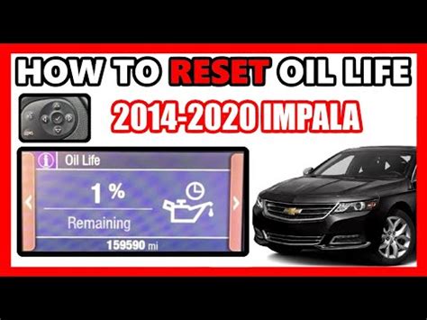 How To Reset Oil Life Monitor System 2014 2020 Chevy Impala After