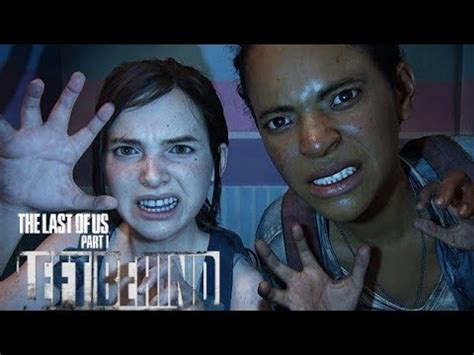 The Last Of Us Part I Remake Left Behind Fun And Games YouTube