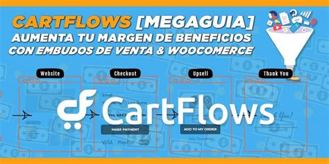 Cartflows Guía total embudos de venta en WordPress