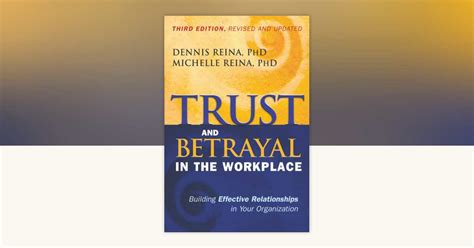 Trust And Betrayal In The Workplace