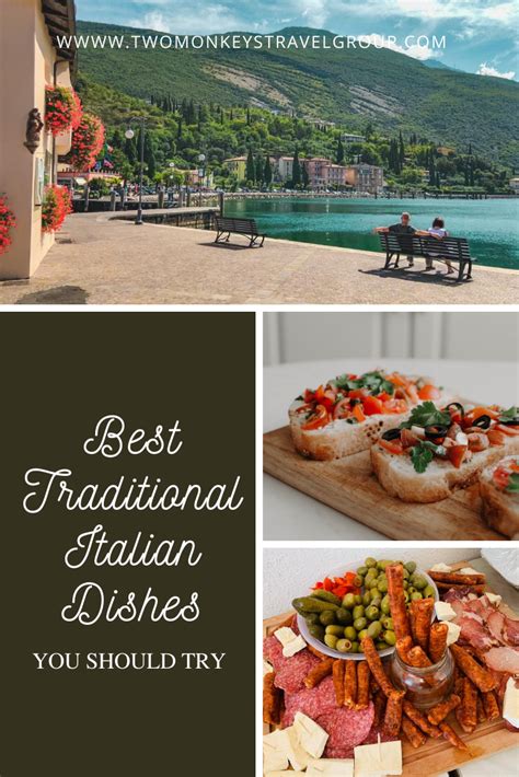 Best Italian Dishes Traditional Italian Dishes Local Food Italy