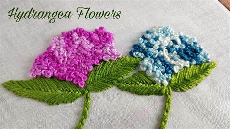 Hydrangea Flowers Hand Embroidery Work Youtube